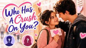 How Do You Act When You Have a Crush?