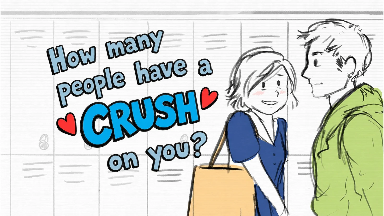 How Many People Are Secretly Crushing on You Right Now?